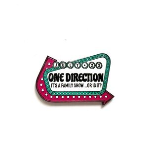 "It's A Family Show... Or Is It?" One Direction Marquee Enamel Pin